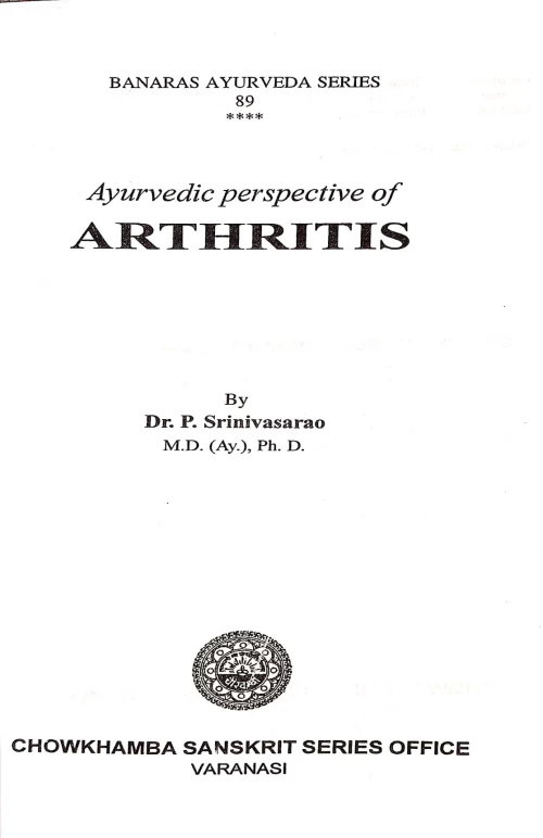Arthritis: Ayurvedic Perspective
